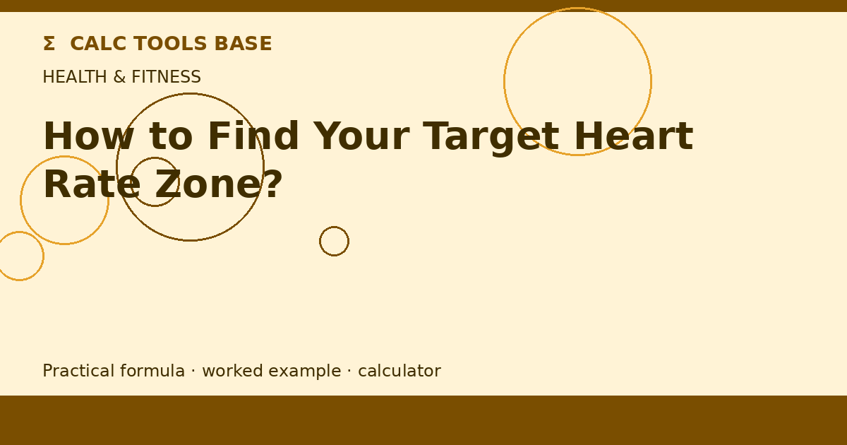 How To Find Your Target Heart Rate Zone?