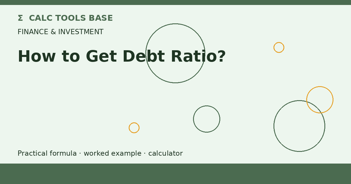 How To Get Debt Ratio?