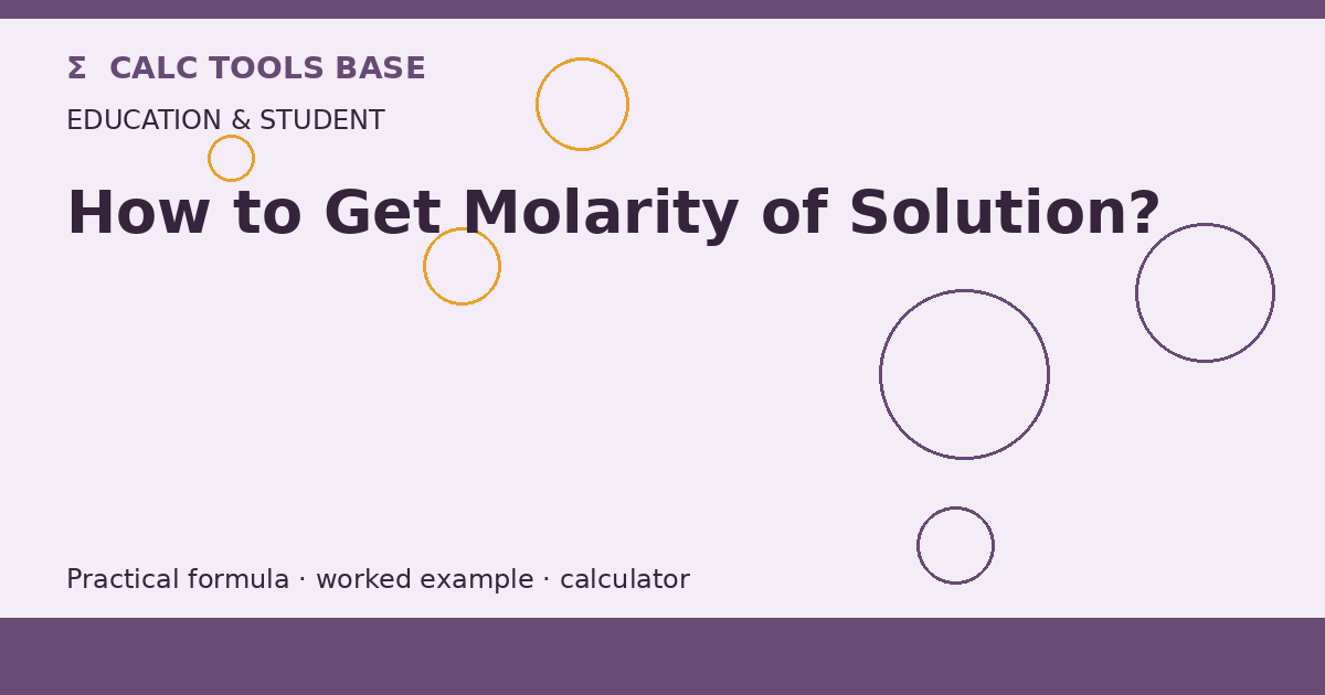 How To Get Molarity Of Solution?