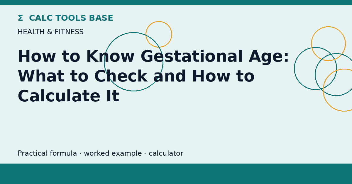 How To Know Gestational Age?