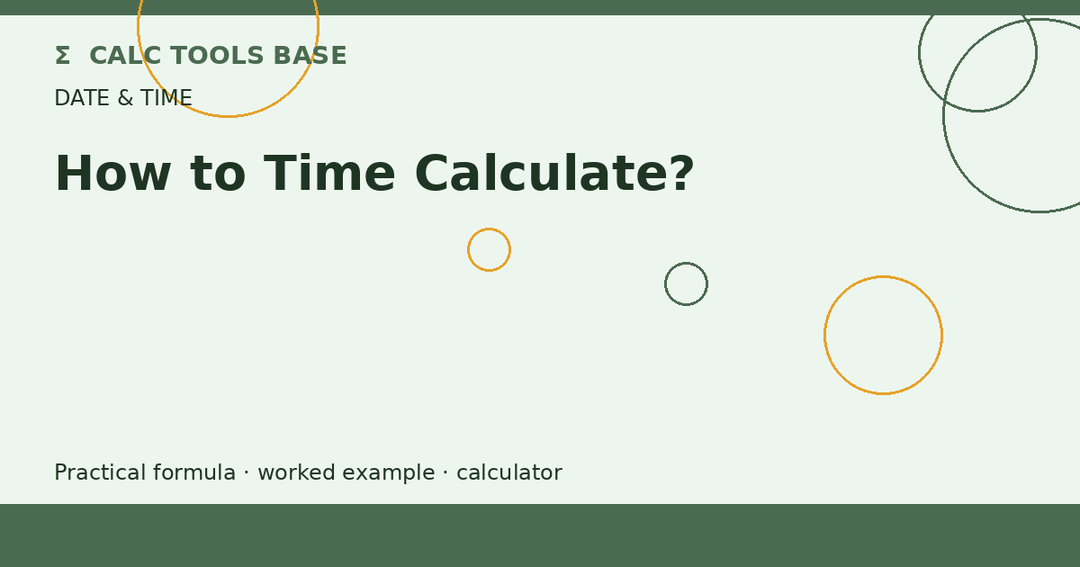 How To Time Calculate?