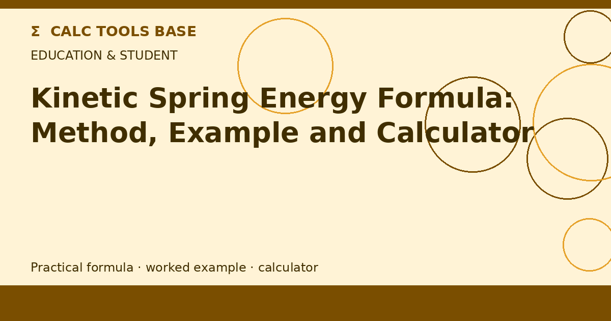 Kinetic Spring Energy Formula