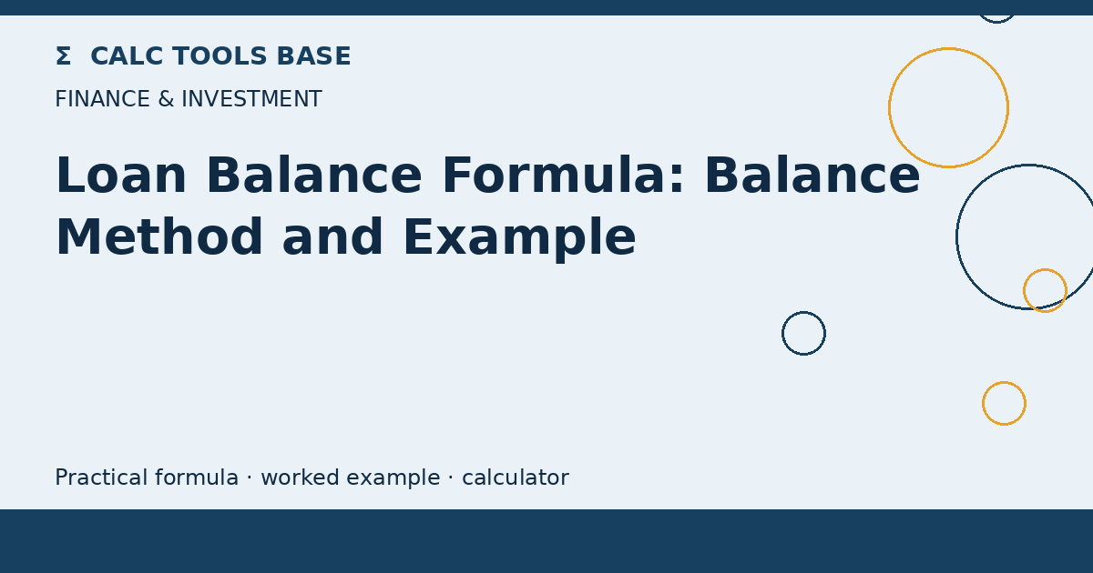 Loan Balance Formula