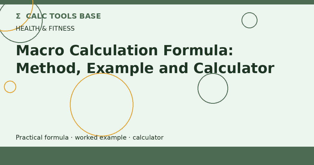 Macro Calculation Formula