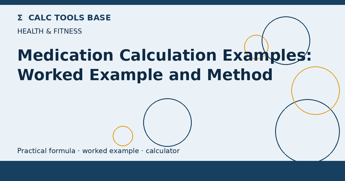 Medication Calculation Examples