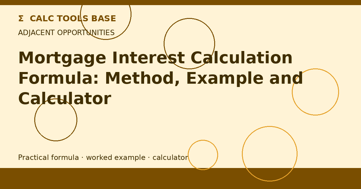 Mortgage Interest Calculation Formula