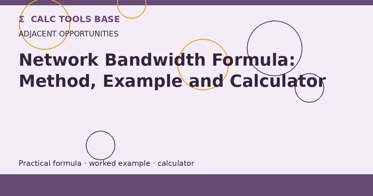 Network Bandwidth Formula