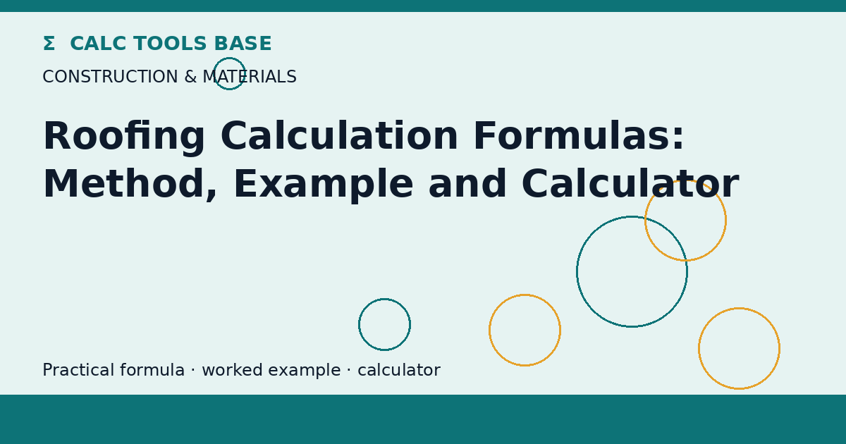 Roofing Calculation Formulas