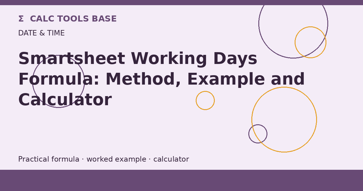 Smartsheet Working Days Formula