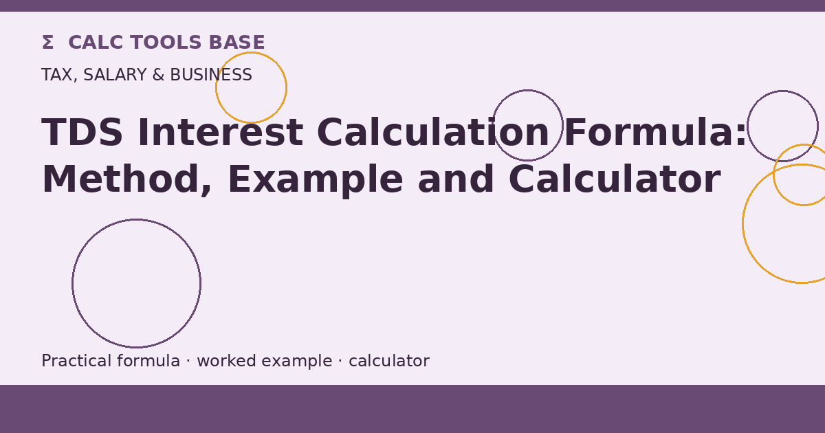 TDS Interest Calculation Formula
