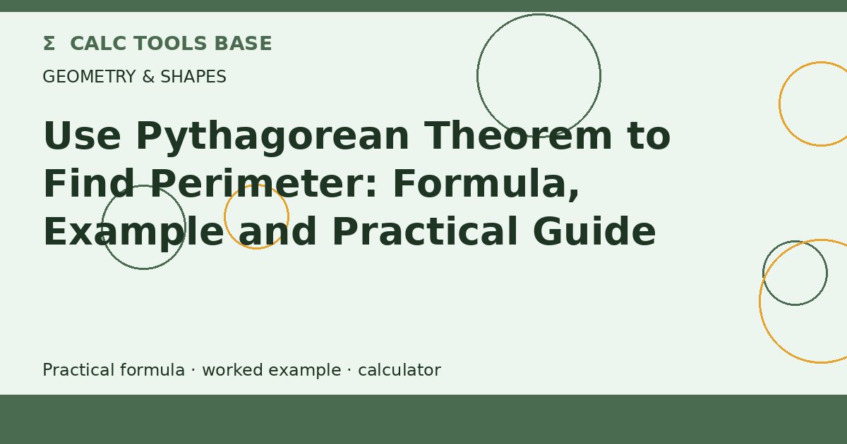 Use Pythagorean Theorem To Find Perimeter